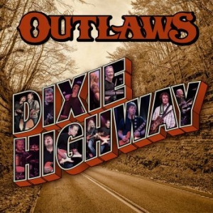 Outlaws - Dixie Highway ryhmässä CD @ Bengans Skivbutik AB (3734469)