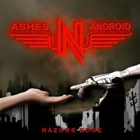 Ashes N Android - Razors Edge ryhmässä CD @ Bengans Skivbutik AB (3734553)