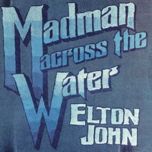 Elton John - Madman Across The Water (Vinyl) ryhmässä VINYYLI @ Bengans Skivbutik AB (3734881)