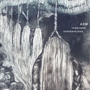 Aom - Viimeiseen Hengenvetoon ryhmässä VINYYLI @ Bengans Skivbutik AB (3736573)