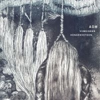 Aom - Viimeiseen Hengenvetoon ryhmässä CD @ Bengans Skivbutik AB (3736575)