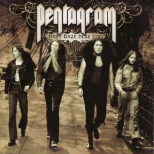 Pentagram - First Daze Here Too ryhmässä CD @ Bengans Skivbutik AB (3741474)