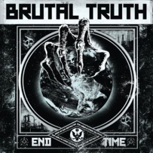 Brutal Truth - End Time ryhmässä CD @ Bengans Skivbutik AB (3741722)