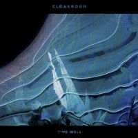 Cloakroom - Time Well ryhmässä CD @ Bengans Skivbutik AB (3741825)