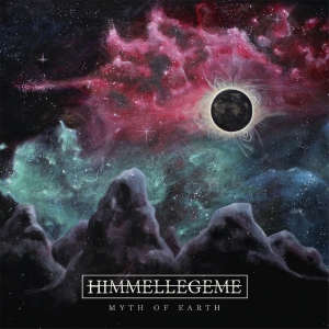 Himmellegeme - Myth Of Earth ryhmässä ME SUOSITTELEMME / Joululahjavinkki: CD @ Bengans Skivbutik AB (3741908)