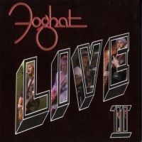 Foghat - Live Ii (2Cd) ryhmässä CD @ Bengans Skivbutik AB (3741941)