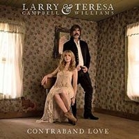 Campbell  Larry & Teresa Williams - Contraband Love ryhmässä VINYYLI @ Bengans Skivbutik AB (3742119)