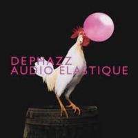 Dephazz - Audio Elastique ryhmässä CD @ Bengans Skivbutik AB (3742489)