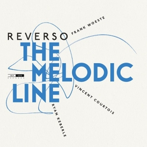 Reverso Frank Woeste Ryan Keberle - The Melodic Line ryhmässä CD @ Bengans Skivbutik AB (3743346)