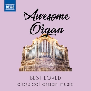 Various - Awesome Organ - Best Loved Classica ryhmässä CD @ Bengans Skivbutik AB (3743489)