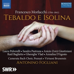 Morlacchi Francesco - Tebaldo E Isolina (1825 Dresden Ver ryhmässä ME SUOSITTELEMME / Joululahjavinkki: CD @ Bengans Skivbutik AB (3743493)