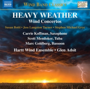 Botti Susan Gryc Stephen Michael - Heavy Weather - Wind Concertos ryhmässä ME SUOSITTELEMME / Joululahjavinkki: CD @ Bengans Skivbutik AB (3743510)