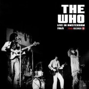 Who - Live In Amsterdam 1969 ryhmässä VINYYLI @ Bengans Skivbutik AB (3743888)