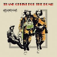 Groundhogs The - Thank Christ For The Bomb ryhmässä CD @ Bengans Skivbutik AB (3743926)