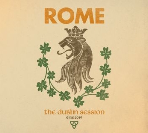 Rome - Dublin Session ryhmässä CD @ Bengans Skivbutik AB (3744546)