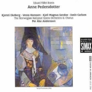 Den Norske Opera Ork & Kor - Bræin:Anne Pedersdotter ryhmässä CD @ Bengans Skivbutik AB (3744670)