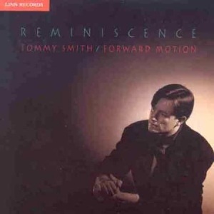 Smith Tommy - Reminiscence ryhmässä CD @ Bengans Skivbutik AB (3744916)