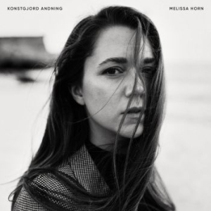 Horn Melissa - Konstgjord Andning ryhmässä CD / CD 10-luvun myydyimmät @ Bengans Skivbutik AB (3744955)