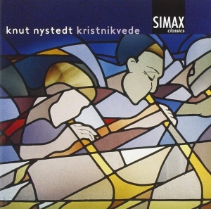 Nystedtknut - Kristnikvede/Jerusalem/A Song ryhmässä CD @ Bengans Skivbutik AB (3744975)