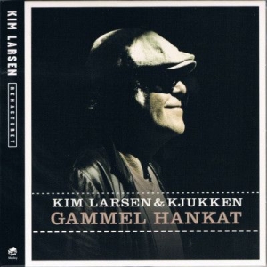 Kim Larsen & Kjukken - Gammel Hankat (Remastered) ryhmässä CD @ Bengans Skivbutik AB (3745201)