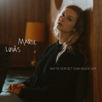 Lövås Marie - Natta Ser Det Ingen Ser ryhmässä CD @ Bengans Skivbutik AB (3746571)