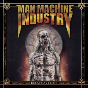 Man Machine Industry - Doomsday Clock (Digipack) ryhmässä CD @ Bengans Skivbutik AB (3746573)