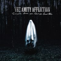 Amity Affliction The - Everyone Loves You... Once You Leav ryhmässä CD @ Bengans Skivbutik AB (3746583)