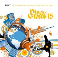 Blandade Artister - Disco Giants Volume 15 ryhmässä CD @ Bengans Skivbutik AB (3746585)