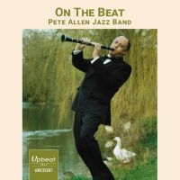 Allen Pete (Jazz Band) - On The Beat ryhmässä CD @ Bengans Skivbutik AB (3746597)