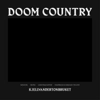 Kjellvandertonbruket - Doom Country ryhmässä ME SUOSITTELEMME / Årsbästalistor 2020 / Bengans Sthlm Årsbästa 2020 @ Bengans Skivbutik AB (3746953)