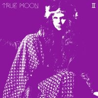 True Moon - Ii ryhmässä VINYYLI @ Bengans Skivbutik AB (3746975)