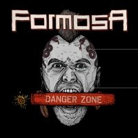 Formosa - Danger Zone ryhmässä CD @ Bengans Skivbutik AB (3747756)