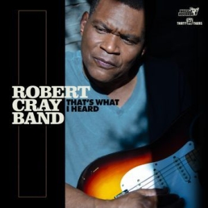 Robert Cray - That's What I Heard ryhmässä VINYYLI @ Bengans Skivbutik AB (3755815)