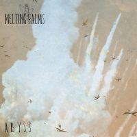 Melting Palms - Abyss ryhmässä VINYYLI @ Bengans Skivbutik AB (3755838)