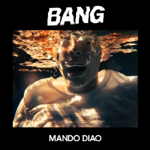 Mando Diao - Bang - Signerad CD ryhmässä Minishops / Mando Diao @ Bengans Skivbutik AB (3756495)