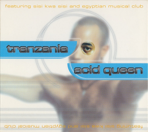 Acid Queen - Tranzania ryhmässä CD @ Bengans Skivbutik AB (3757005)