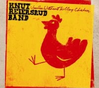 Reiersrud Knut Band - Voodoo Without Killing Chicken ryhmässä CD @ Bengans Skivbutik AB (3757068)