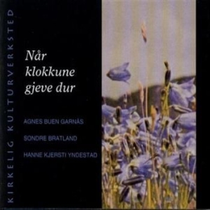 Bratland Sondre - När Klokkune Gjeve Dur ryhmässä CD @ Bengans Skivbutik AB (3757091)