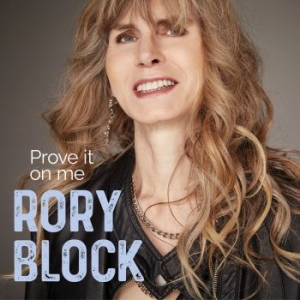 Block Rory - Prove It On Me ryhmässä CD @ Bengans Skivbutik AB (3757966)