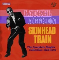 Aitken Laurel And Friends - Skinhead TrainComplete Singles Col ryhmässä CD @ Bengans Skivbutik AB (3758003)