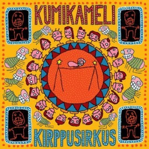 Kumikameli - Kirppusirkus ryhmässä VINYYLI @ Bengans Skivbutik AB (3758288)