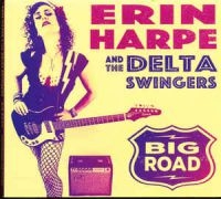 Harpe Erin & The Delta Swingers - Big Road ryhmässä VINYYLI @ Bengans Skivbutik AB (3759491)