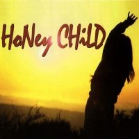 Honey Child - Honey Child ryhmässä VINYYLI @ Bengans Skivbutik AB (3759512)