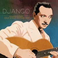 Reinhardt Django - Djangology:  Solo And Duet Recordin ryhmässä CD @ Bengans Skivbutik AB (3759596)