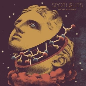 Spotlights - We Are All Atomic (Vinyl Lp 2022 Co ryhmässä VINYYLI @ Bengans Skivbutik AB (3760782)