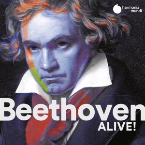 Beethoven Ludwig Van - Beethoven Alive! ryhmässä CD @ Bengans Skivbutik AB (3760907)