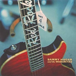 Sammy Hagar The Waboritas - Not 4 Sale ryhmässä ME SUOSITTELEMME / Joululahjavinkki: CD @ Bengans Skivbutik AB (3761684)