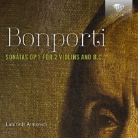 Bonporti Francesco Antonio - Sonatas, Op. 1 For 2 Violins & Bass ryhmässä CD @ Bengans Skivbutik AB (3761694)