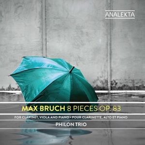 Bruch Max - 8 Pieces, Op. 83 ryhmässä CD @ Bengans Skivbutik AB (3761698)