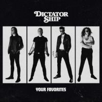 Dictator Ship - Your Favorites ryhmässä VINYYLI @ Bengans Skivbutik AB (3762241)